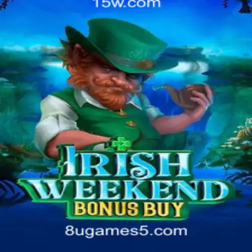 Descubra o Fascinante Jogo IrishWeekendBonusBuy no 8u.com Casino Slot Games