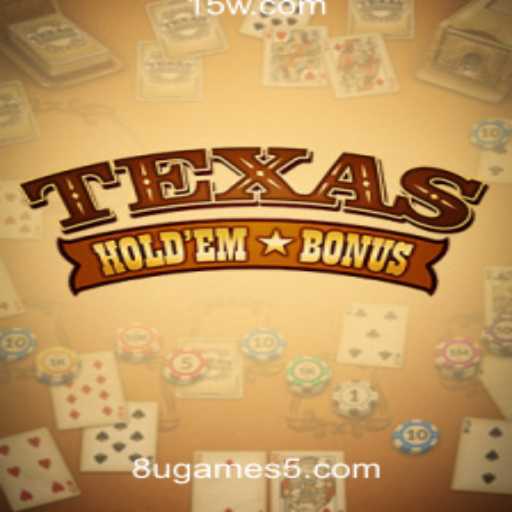 Explorando o Jogo Texas Hold'em Bonus em 8u.com Casino Slot Games